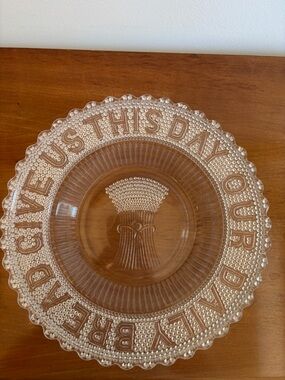 Pressed Glass Plate with Raised Harvest Motif and Give Us Our Daily Bread